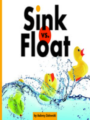 cover image of Sink vs. Float